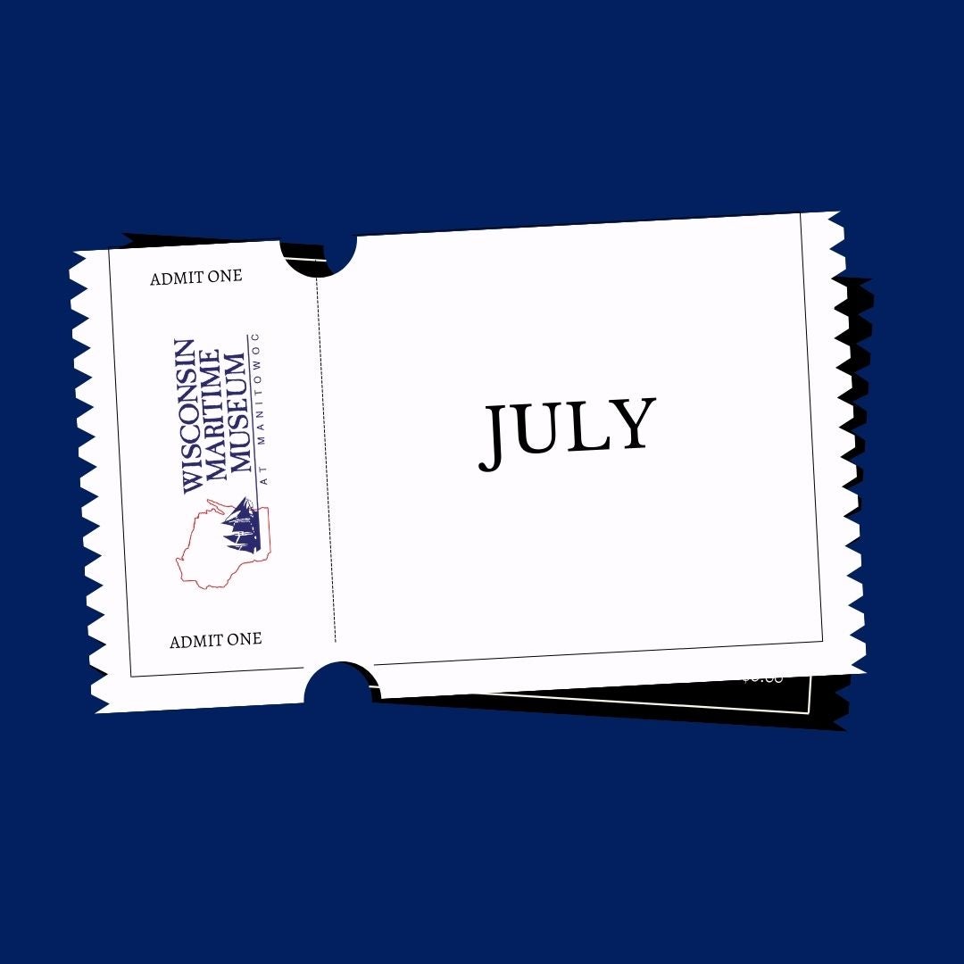 admission-07-06-2025-sunday-wisconsin-maritime-museum